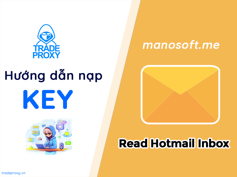 huớng dẫn kích hoạt tool read hotmail inbox pro