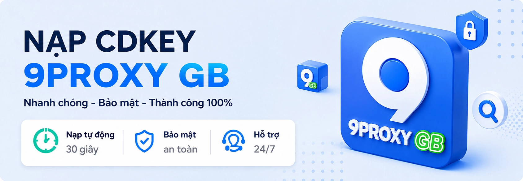 Hướng dẫn nạp 9proxy Xoay bằng CDkey