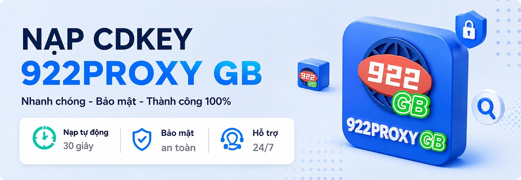 Hướng dẫn nạp 922 proxy Xoay bằng CDkey khi mua tại TradeProxy