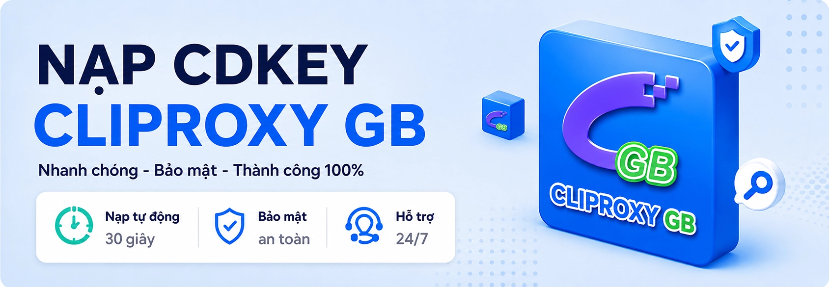 Hướng dẫn nạp Cliproxy xoay bằng CDkey khi mua tại TradeProxy
