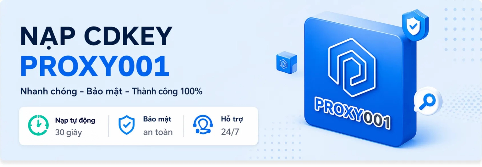 Hướng dẫn nạp Proxy001 thông qua CDkey