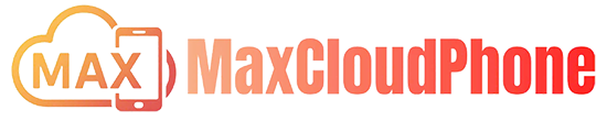 MaxCloudPhone
